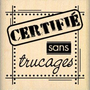 Sans trucages